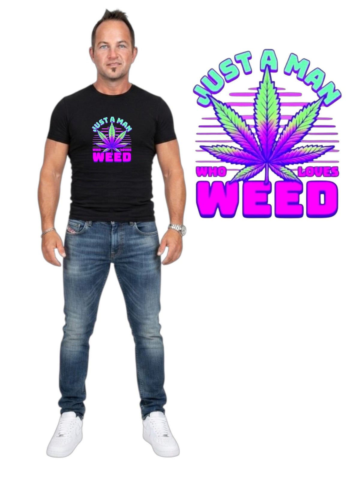 Just a Man Who Loves Weed Tee — cannabis streetwear graphic tee South Africa — Blaze & Stitch